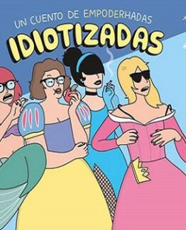 idiotizadas-modernadepueblo libro comprar online